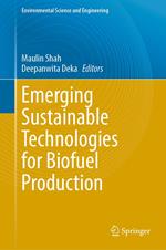 Emerging Sustainable Technologies for Biofuel Production