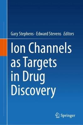 Ion Channels as Targets in Drug Discovery - cover