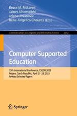Computer Supported Education: 15th International Conference, CSEDU 2023, Prague, Czech Republic, April 21–23, 2023, Revised Selected Papers