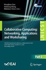 Collaborative Computing: Networking, Applications and Worksharing