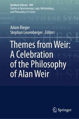 Themes from Weir: A Celebration of the Philosophy of Alan Weir - cover