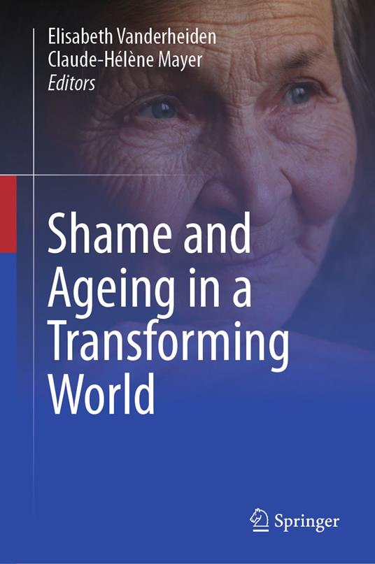 Shame and Ageing in a Transforming World