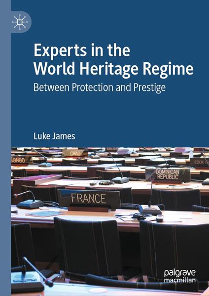 Experts in the World Heritage Regime