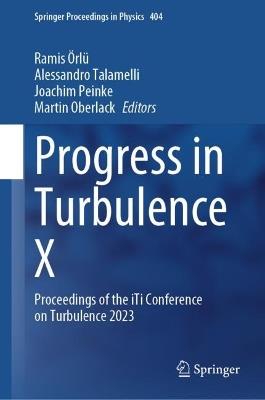 Progress in Turbulence X: Proceedings of the iTi Conference on Turbulence 2023 - cover
