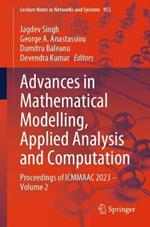 Advances in Mathematical Modelling, Applied Analysis and Computation: Proceedings of ICMMAAC 2023 – Volume 2