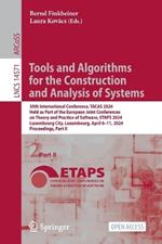 Tools and Algorithms for the Construction and Analysis of Systems: 30th International Conference, TACAS 2024, Held as Part of the European Joint Conferences on Theory and Practice of Software, ETAPS 2024, Luxembourg City, Luxembourg, April 6–11, 2024, Proceedings, Part II