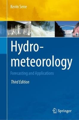 Hydrometeorology: Forecasting and Applications - Kevin Sene - cover