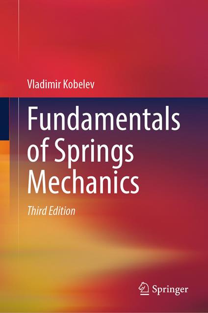 Fundamentals of Springs Mechanics