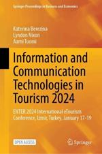 Information and Communication Technologies in Tourism 2024: ENTER 2024 International eTourism Conference, Izmir, Türkiye, January 17-19