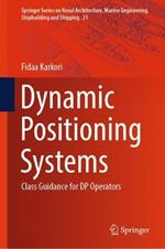 Dynamic Positioning Systems: Class Guidance for DP Operators