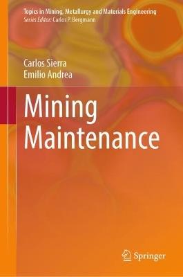 Mining Maintenance - Carlos Sierra,Emilio Andrea - cover