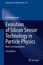 Evolution of Silicon Sensor Technology in Particle Physics