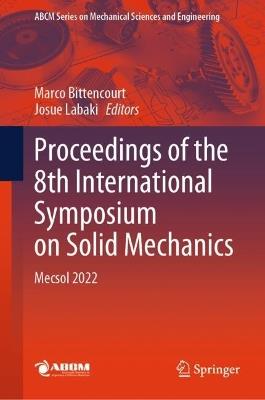Proceedings of the 8th International Symposium on Solid Mechanics: Mecsol 2022 - cover