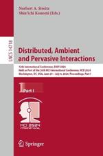 Distributed, Ambient and Pervasive Interactions: 12th International Conference, DAPI 2024, Held as Part of the 26th HCI International Conference, HCII 2024, Washington, DC, USA, June 29 – July 4, 2024, Proceedings, Part I