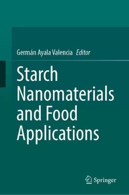 Starch Nanomaterials and Food Applications - cover