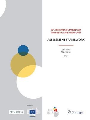 IEA International Computer and Information Literacy Study 2023: Assessment Framework - cover