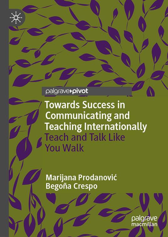 Towards Success in Communicating and Teaching Internationally