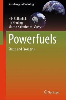 Powerfuels: Status and Prospects - cover