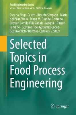 Selected Topics in Food Process Engineering - cover