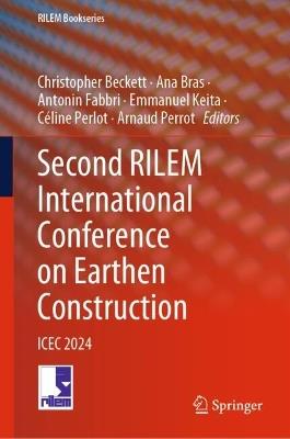 Second RILEM International Conference on Earthen Construction: ICEC 2024 - cover