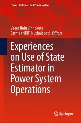 Experiences on Use of State Estimator in Power System Operations - cover