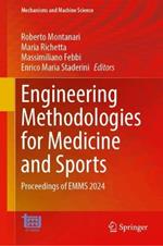 Engineering Methodologies for Medicine and Sports: Proceedings of EMMS 2024
