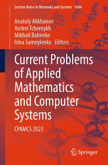 Current Problems of Applied Mathematics and Computer Systems