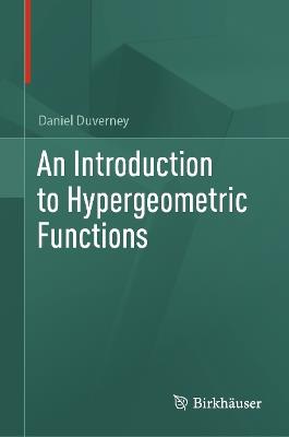 An Introduction to Hypergeometric Functions - Daniel Duverney - cover