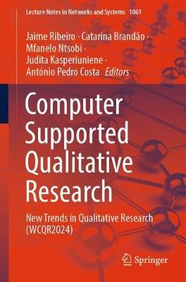 Computer Supported Qualitative Research: New Trends in Qualitative Research (WCQR2024) - cover