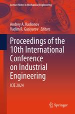 Proceedings of the 10th International Conference on Industrial Engineering