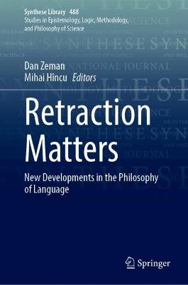 Retraction Matters: New Developments in the Philosophy of Language - cover