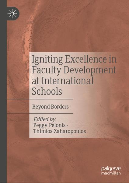 Igniting Excellence in Faculty Development at International Schools