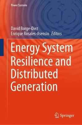 Energy System Resilience and Distributed Generation - cover