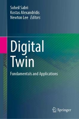 Digital Twin: Fundamentals and Applications - cover