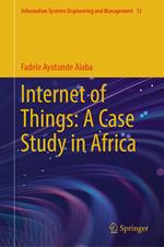 Internet of Things: A Case Study in Africa