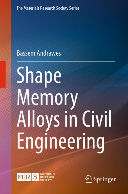 Shape Memory Alloys in Civil Engineering