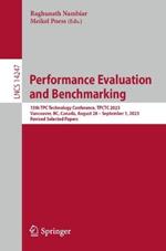 Performance Evaluation and Benchmarking: 15th TPC Technology Conference, TPCTC 2023, Vancouver, BC, Canada, August 28 – September 1, 2023, Revised Selected Papers