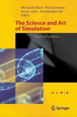 The Science and Art of Simulation: Trust in Science - cover