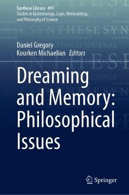 Dreaming and Memory: Philosophical Issues - cover