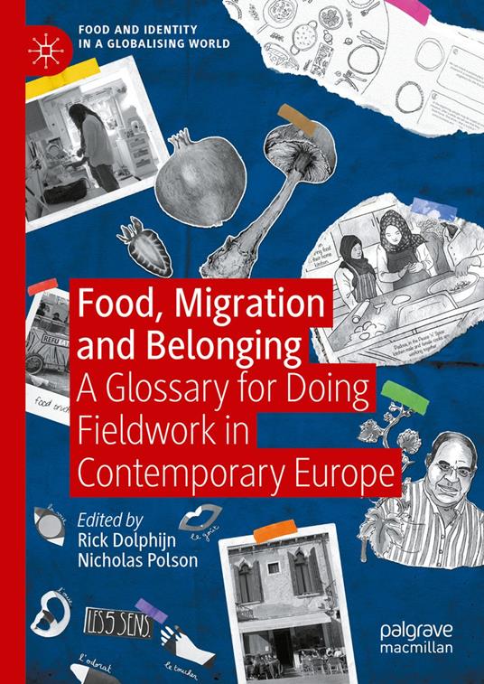 Food, Migration and Belonging