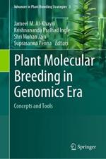 Plant Molecular Breeding in Genomics Era: Concepts and Tools