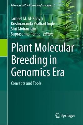 Plant Molecular Breeding in Genomics Era: Concepts and Tools - cover