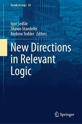 New Directions in Relevant Logic - cover