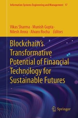 Blockchain’s Transformative Potential of Financial Technology for Sustainable Futures - cover