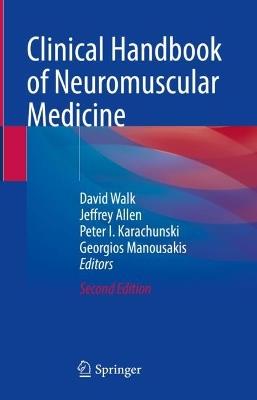 Clinical Handbook of Neuromuscular Medicine - cover
