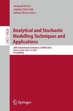 Analytical and Stochastic Modelling Techniques and Applications: 28th International Conference, ASMTA 2024, Venice, Italy, June 14, 2024, Proceedings