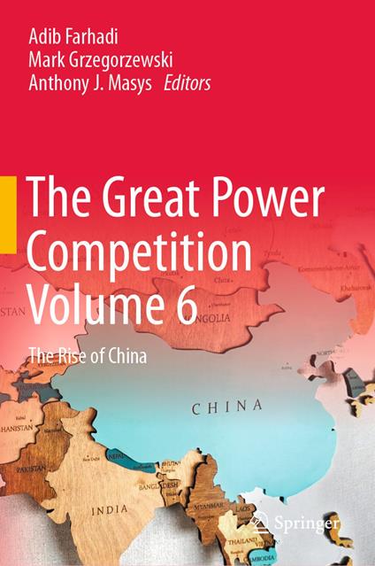 The Great Power Competition Volume 6