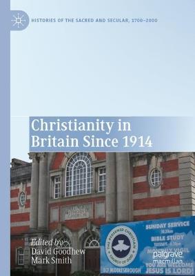 Christianity in Britain Since 1914 - cover