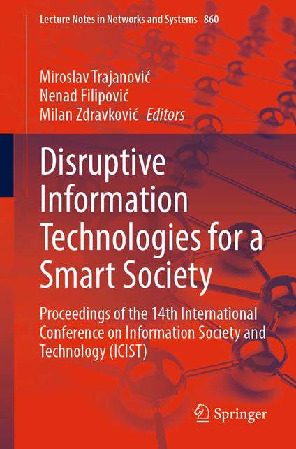 Disruptive Information Technologies for a Smart Society