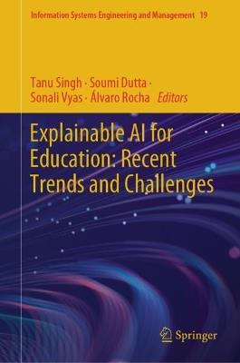 Explainable AI for Education: Recent Trends and Challenges - cover